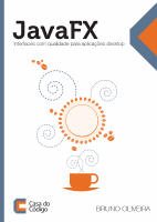 JavaFX_Interfaces_com_qualidade_para_aplicacoes_desktop_Casa_do.pdf